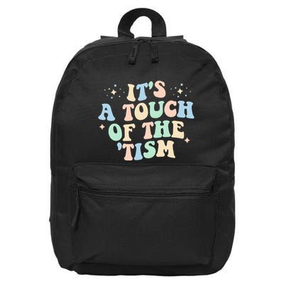 ItS A Touch Of The Tism Autism Month 16 in Basic Backpack