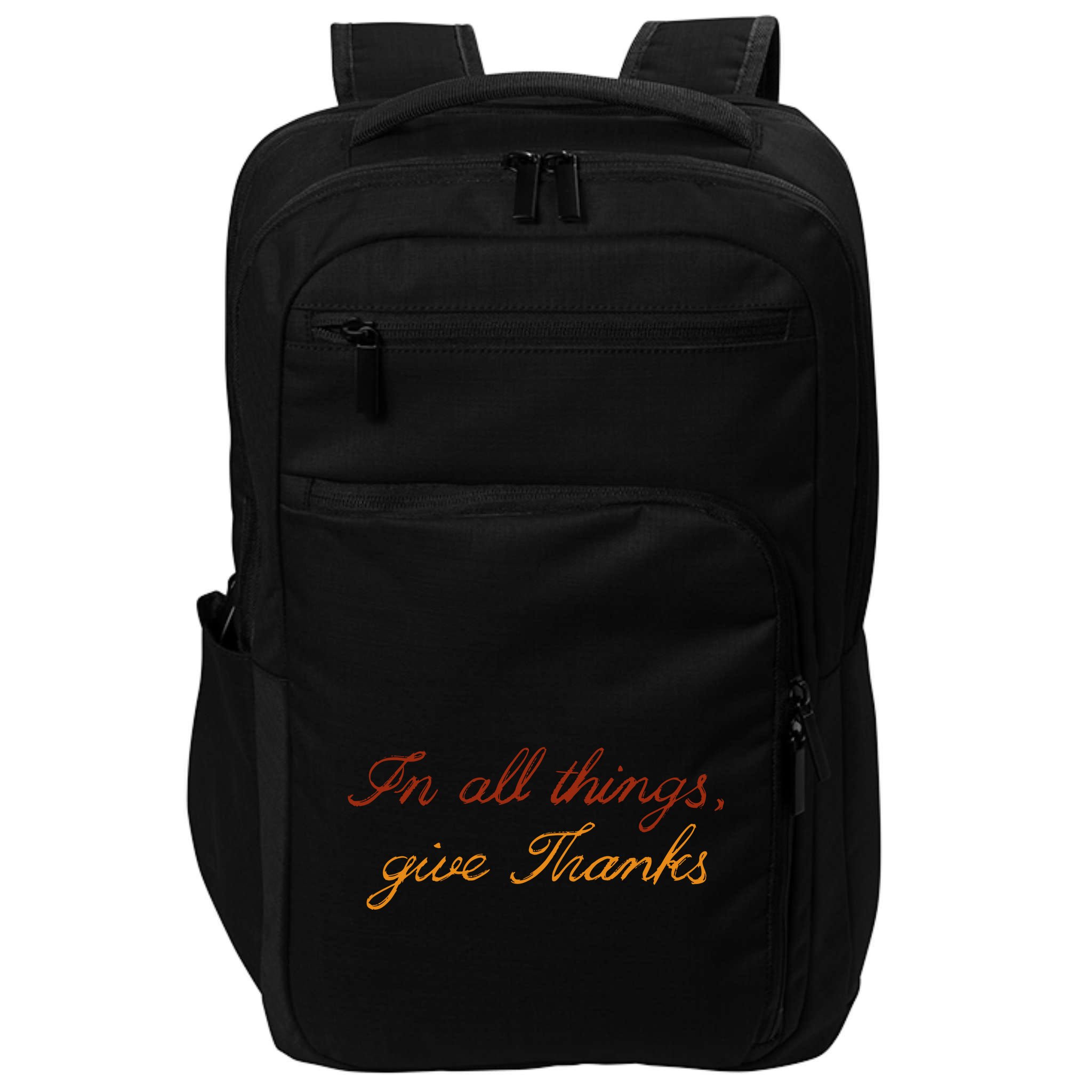 In All Things Give Thanks Thanksgiving Inspirational Impact Tech Backpack