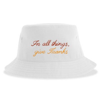 In All Things Give Thanks Thanksgiving Inspirational Sustainable Bucket Hat