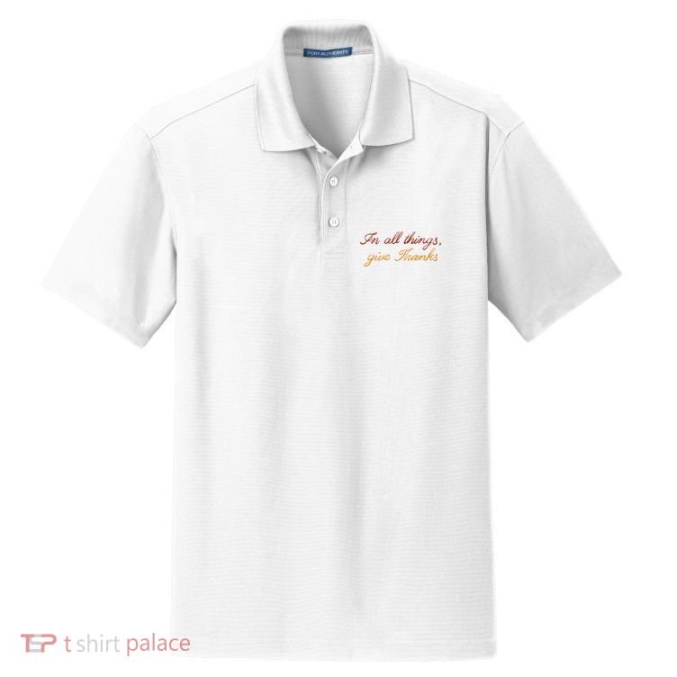 In All Things Give Thanks Thanksgiving Inspirational Dry Zone Grid Polo
