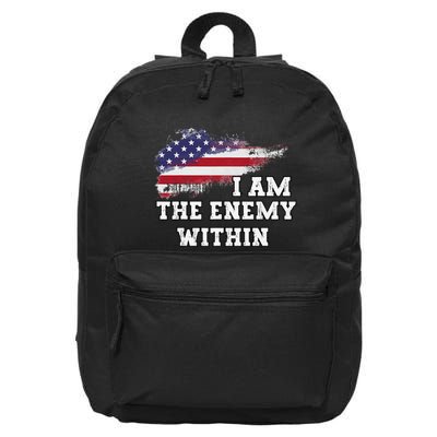I Am The Enemy Within Gift 16 in Basic Backpack
