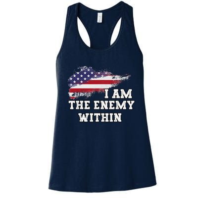 I Am The Enemy Within Gift Women's Racerback Tank