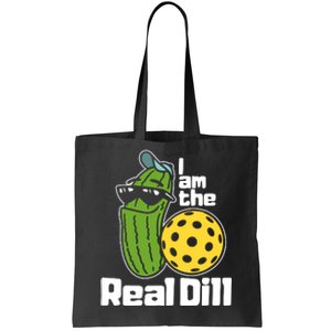 I Am The Real Dill Funny Pickleball Paddleball Tote Bag