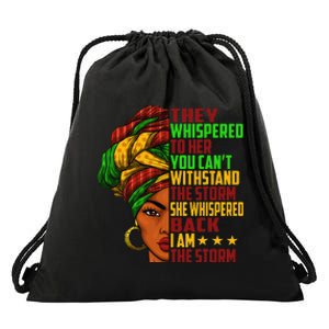 I am The Storm Wo Juneteenth Black History Month Drawstring Bag