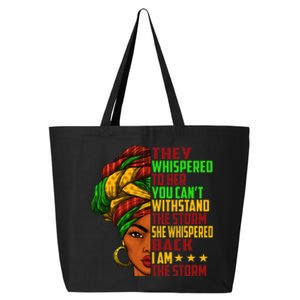 I am The Storm Wo Juneteenth Black History Month 25L Jumbo Tote