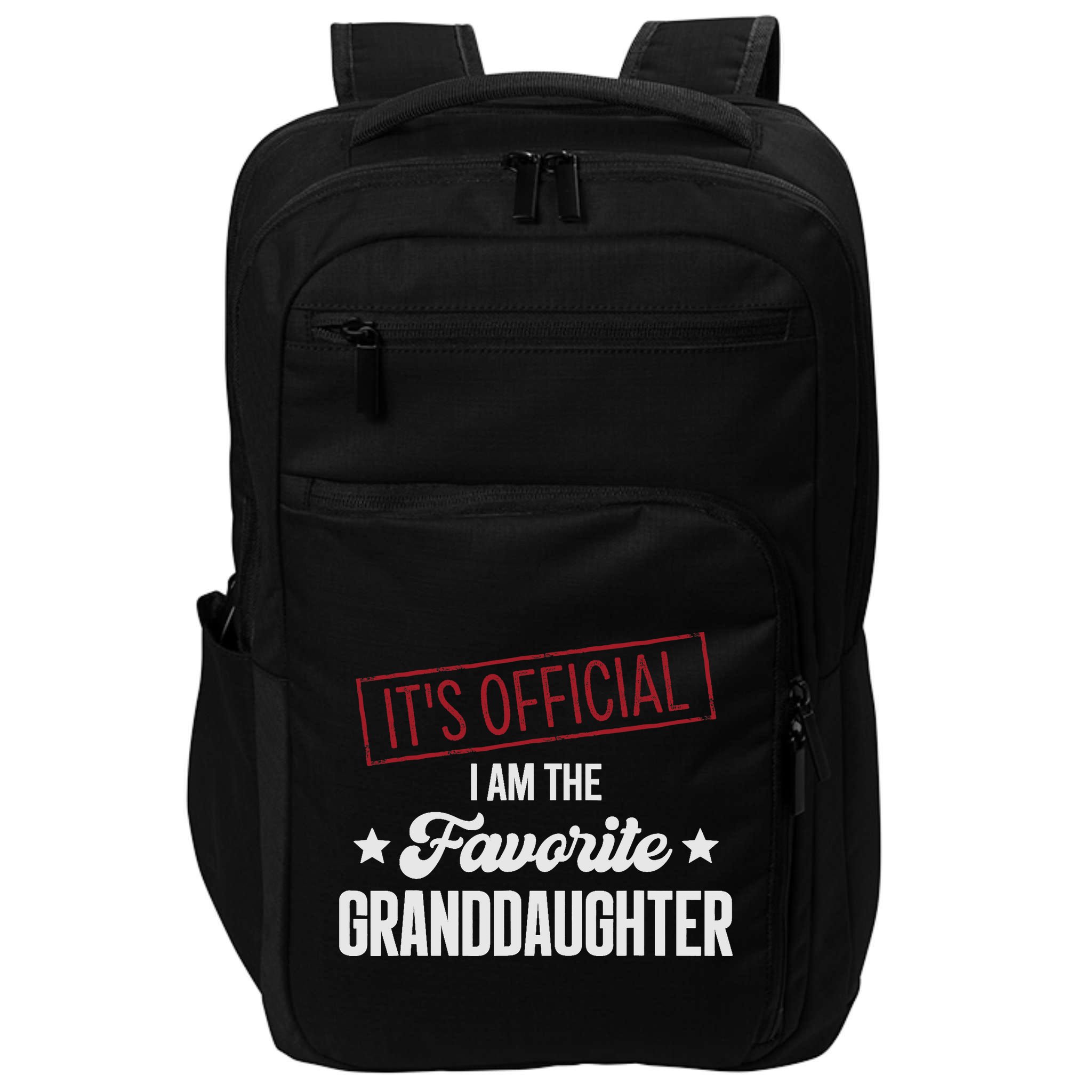 I Am The Favorite Granddaughter Funny Impact Tech Backpack