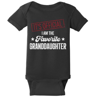 I Am The Favorite Granddaughter Funny Baby Bodysuit