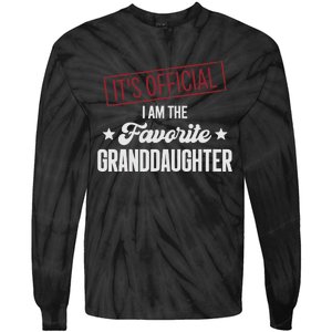 I Am The Favorite Granddaughter Funny Tie-Dye Long Sleeve Shirt