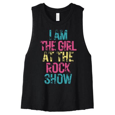 I Am The Girl At The R.Ock Show Rock Women's Racerback Cropped Tank