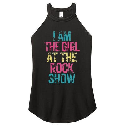 I Am The Girl At The R.Ock Show Rock Women's Perfect Tri Rocker Tank