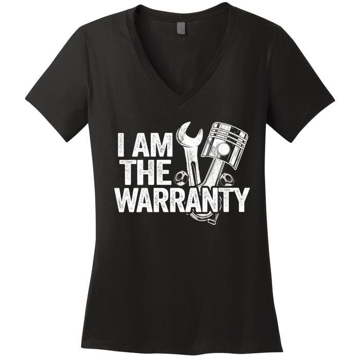 I Am The Warranty Race Car Parts Repair Guy Funny Mechanic Women's V-Neck T-Shirt