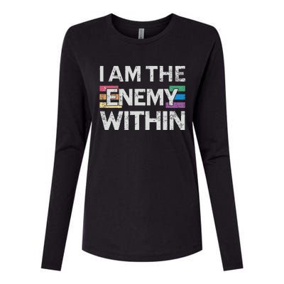 I Am The Enemy Within Lgbt Pride Gay Kamala Harris Merch Womens Cotton Relaxed Long Sleeve T-Shirt