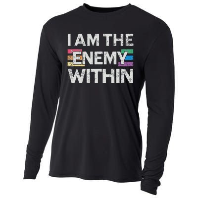 I Am The Enemy Within Lgbt Pride Gay Kamala Harris Merch Cooling Performance Long Sleeve Crew