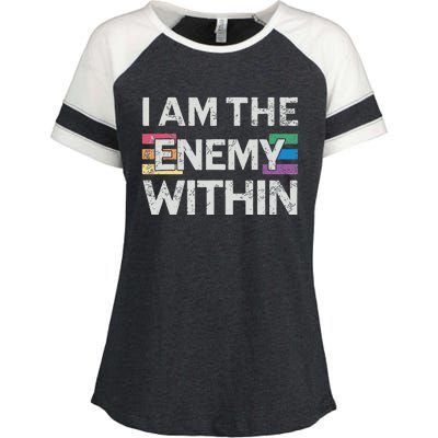 I Am The Enemy Within Lgbt Pride Gay Kamala Harris Merch Enza Ladies Jersey Colorblock Tee