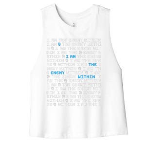 I Am The Enemy Within Liberal Subtle Protest Women's Racerback Cropped Tank