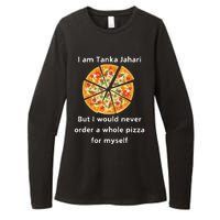 I Am Tanka Jahari Funny Pizza Lover Womens CVC Long Sleeve Shirt