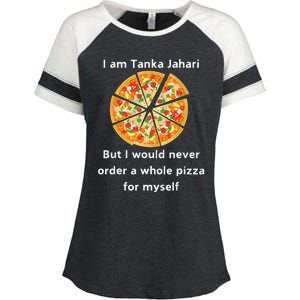 I Am Tanka Jahari Funny Pizza Lover Enza Ladies Jersey Colorblock Tee