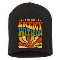 I Am The Enemy Within America Funny I Am The Enemy Within Short Acrylic Beanie