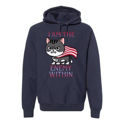 I Am The Enemy Within Kamala Harris 2024 Premium Hoodie