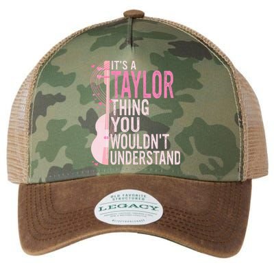 ItS A Taylor Thing You WouldnT Understand Legacy Tie Dye Trucker Hat