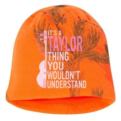 ItS A Taylor Thing You WouldnT Understand Kati - Camo Knit Beanie