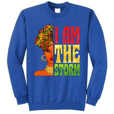 I Am The Storm Juneteenth Black Pride Freedom Black History Great Gift Sweatshirt