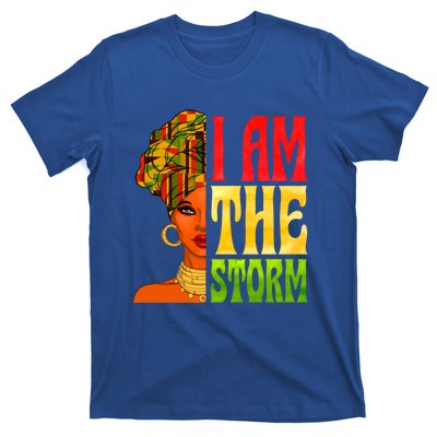 I Am The Storm Juneteenth Black Pride Freedom Black History Great Gift T-Shirt