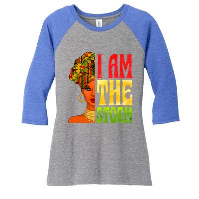 I Am The Storm Juneteenth Black Pride Freedom Black History Great Gift Women's Tri-Blend 3/4-Sleeve Raglan Shirt