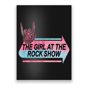 I Am The Girl At The R.O.C.K Show Classic Poster