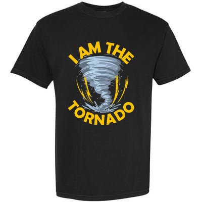 I Am The Storm Twister Tornado Hurricane Meteorologist Garment-Dyed Heavyweight T-Shirt