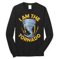 I Am The Storm Twister Tornado Hurricane Meteorologist Long Sleeve Shirt