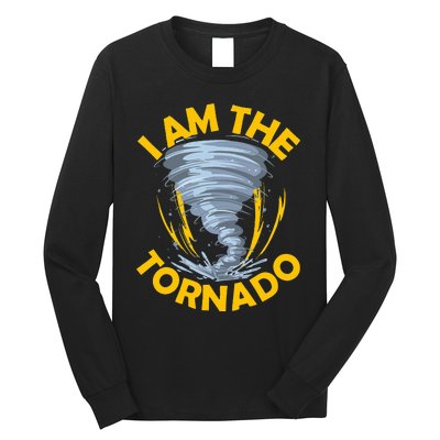 I Am The Storm Twister Tornado Hurricane Meteorologist Long Sleeve Shirt