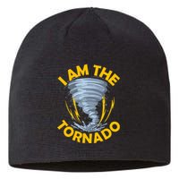 I Am The Storm Twister Tornado Hurricane Meteorologist Sustainable Beanie