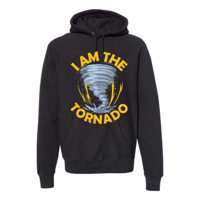 I Am The Storm Twister Tornado Hurricane Meteorologist Premium Hoodie