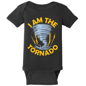 I Am The Storm Twister Tornado Hurricane Meteorologist Baby Bodysuit