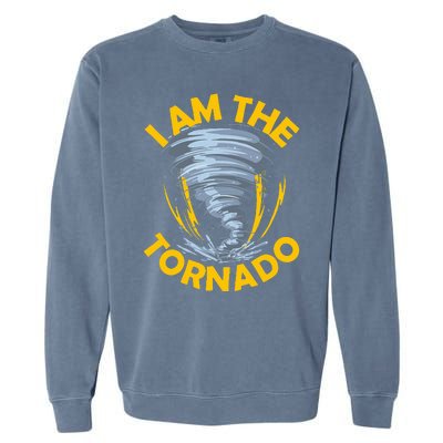 I Am The Storm Twister Tornado Hurricane Meteorologist Garment-Dyed Sweatshirt