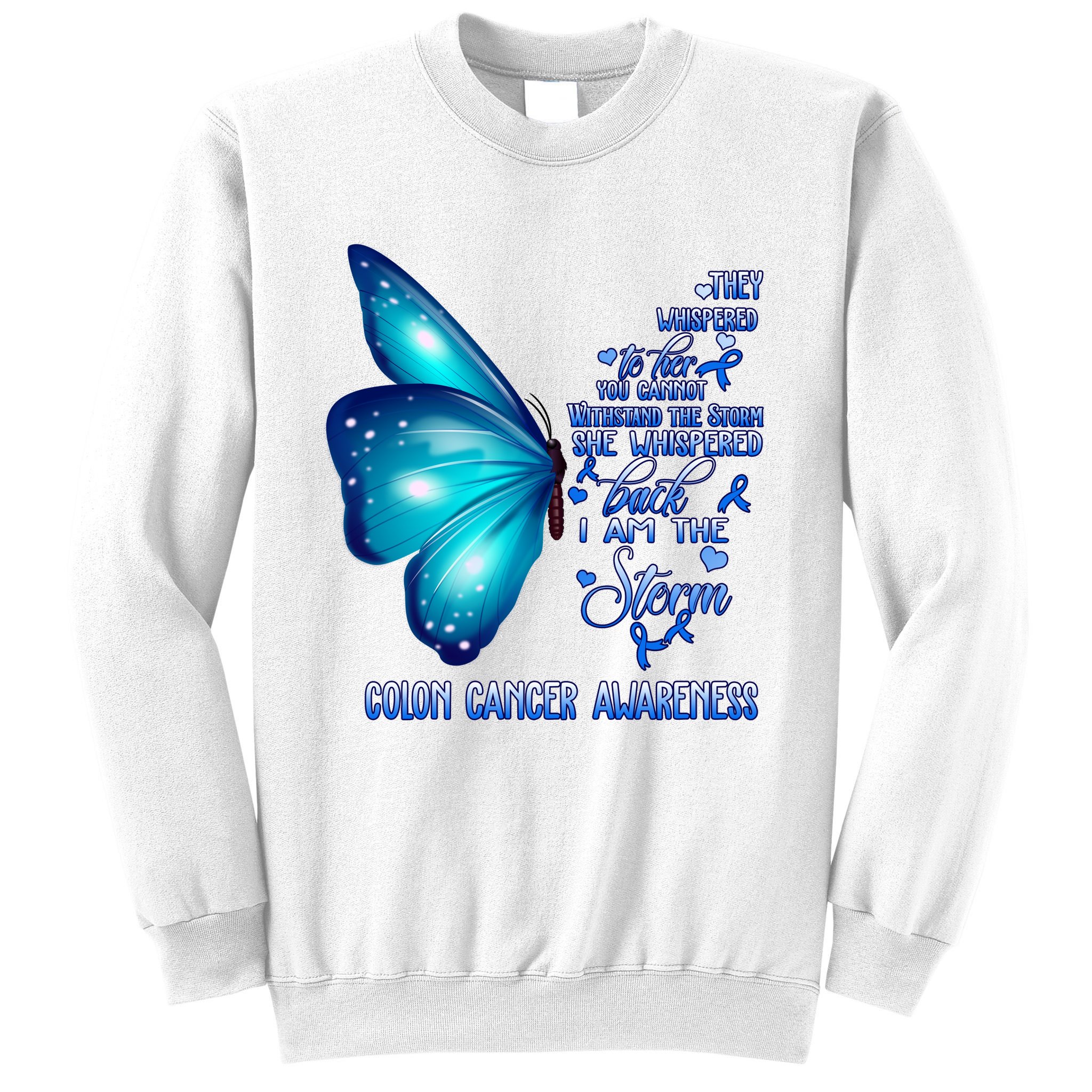 I Am The Storm Colon Cancer Awareness Butterfly Sweatshirt