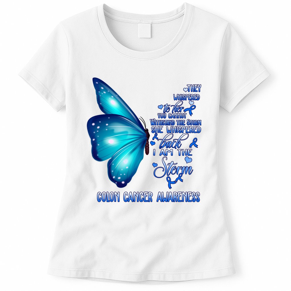 I Am The Storm Colon Cancer Awareness Butterfly Womens T-Shirt