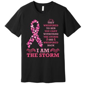 I Am The Storm Breast Cancer Ribbon Premium T-Shirt