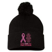 I Am The Storm Breast Cancer Ribbon Pom Pom 12in Knit Beanie