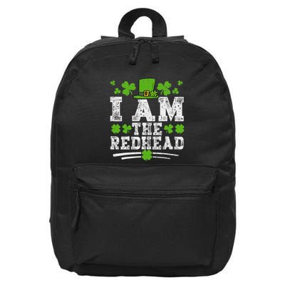 I Am The Redhead Dibs Redhead Funny St Patricks Day 16 in Basic Backpack