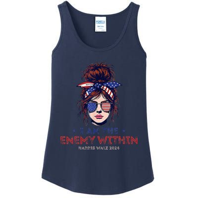 I Am The Enemy Within Harris Walz 2024 Mesy Bun Ladies Essential Tank