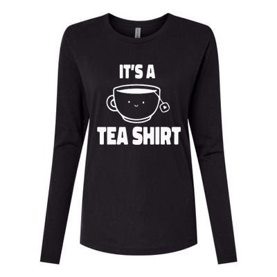 It's A Tea Funny Tea Drinker Lover Womens Cotton Relaxed Long Sleeve T-Shirt