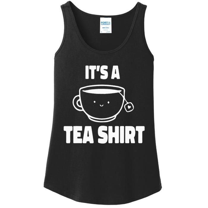 It's A Tea Funny Tea Drinker Lover Ladies Essential Tank