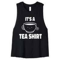 It's A Tea Funny Tea Drinker Lover Women's Racerback Cropped Tank