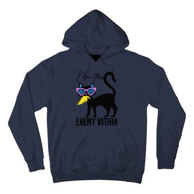 I Am The Enemy Within Pun Kamala Harris Cat Us Glasses 2024 Tall Hoodie