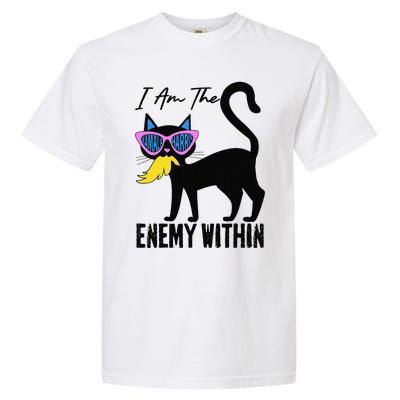 I Am The Enemy Within Pun Kamala Harris Cat Us Glasses 2024 Garment-Dyed Heavyweight T-Shirt