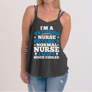 Im A Tattooed Nurse Just Like A Normal Nurse Except Much Gift Women's Strappy Tank