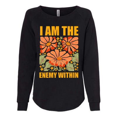 I Am The Enemy Within Kamala Harris 2024 Womens California Wash Sweatshirt