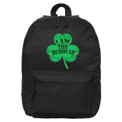I Am The Redhead Dibs On The Redhead Funny St Patricks Day 16 in Basic Backpack